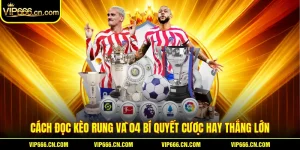 Cách Đọc Kèo Rung